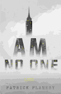 Review: <i>I Am No One</i>
