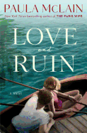 Review: <i>Love and Ruin</i>