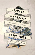 Orphans of the Carnival