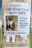 The Secrets of Lost Cats: One Woman, 20 Posters and a New Understanding of Love
