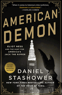 Review: <i>American Demon: Eliot Ness and the Hunt for America's Jack the Ripper</i>