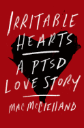 Review: <i>Irritable Hearts: A PTSD Love Story</i>