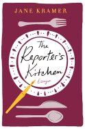 The Reporter's Kitchen