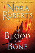 Of Blood and Bone: Chronicles of The One, Book 2