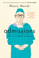 Review: <i>Admissions: Life as a Brain Surgeon</i>