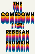 Review: <i>The Comedown</i>