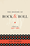 The History of Rock & Roll, Volume 1: 1920-1963