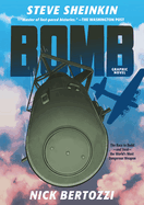Bomb: Graphic Novel 