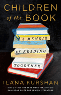 Review: <i>Children of the Book: A Memoir of Reading Together</i>