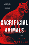 Review: <i>Sacrificial Animals</i>