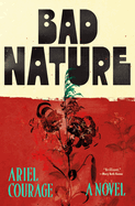 Review: <i>Bad Nature</i>