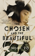 Review: <i>The Chosen and the Beautiful</i>