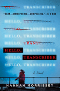 Review: <i>Hello, Transcriber</i>