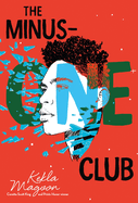 YA Review: <i>The Minus-One Club</i>