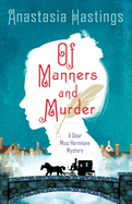 Of Manners and Murder 