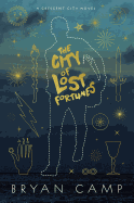 Review: <i>The City of Lost Fortunes</i>