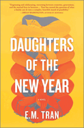 Review: <i>Daughters of the New Year</i>