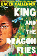 Children's Review: <i>King and the Dragonflies</i>