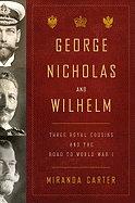 Book Review: <i>George, Nicholas and Wilhelm</i>