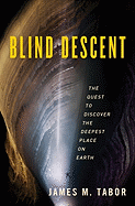 Book Review: <i>Blind Descent</i>