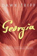 Review: <i>Georgia: A Novel of Georgia O'Keeffe </i>