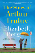 Review: <i>The Story of Arthur Truluv</i>