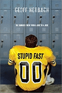 Children's Review: <i>Stupid Fast</i>