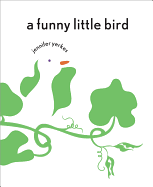 Children's Review: <i>A Funny Little Bird</i>