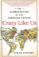 Book Review: <i>Crazy Like Us</i>