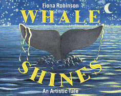 Whale Shines: An Artistic Tale