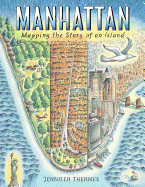 Manhattan: Mapping the Story of an Island 