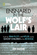 YA Review: <i>Ensnared in the Wolf's Lair</i>