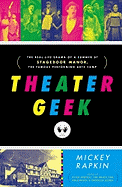 Book Review: <i>Theater Geek</i>