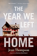 Book Review: <i>The Year We Left Home</i>