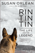 Rin Tin Tin: The Life and the Legend