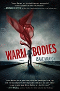 Book Review: <i>Warm Bodies</i>