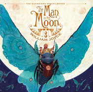 The Man in the Moon: The Guardians of Childhood
