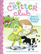 Amy and the Missing Puppy: The Critter Club #1