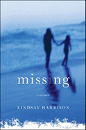 Missing: A Memoir 