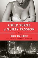 Book Review: A Wild Surge of Guilty Passion
