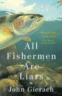 Review: <i>All Fishermen Are Liars</i>