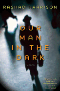 Our Man in the Dark 