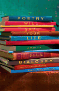Poetry Will Save Your Life