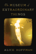 Review: <i>The Museum of Extraordinary Things</i>