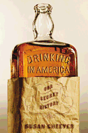 Review: <i>Drinking in America: Our Secret History</i>