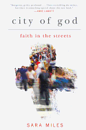 City of God: Faith in the Streets