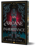 An Arcane Inheritance