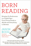 Born Reading: Bringing Up Bookworms in a Digital Age