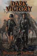 Dark Victory: A Novel of the Alien Resistance