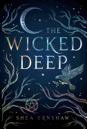 The Wicked Deep